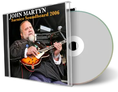 Artwork Cover of John Martyn 2006-08-13 CD Sarnico Soundboard