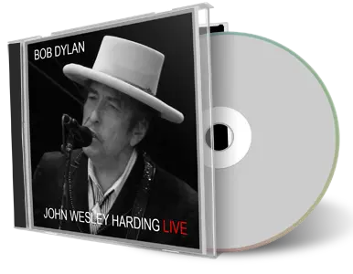 Artwork Cover of Bob Dylan Compilation CD John Wesley Harding Live 1974-1999 Audience