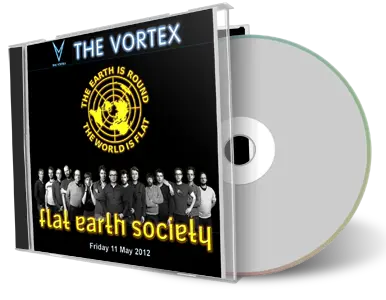 Artwork Cover of Flat Earth Society 2012-05-11 CD London Soundboard