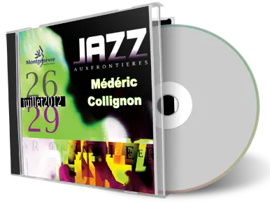Artwork Cover of Mederic Collignon 2012-07-26 CD Festival Jazz In MontgenVre Soundboard