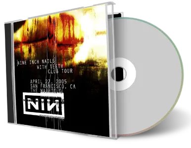 Artwork Cover of Nine Inch Nails 2005-04-27 CD San Francisco Audience