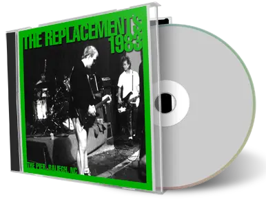 Artwork Cover of The Replacements 1983-07-25 CD Raleigh Audience