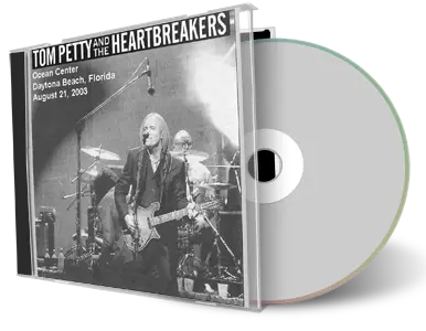 Artwork Cover of Tom Petty 2003-08-21 CD Daytona Beach Audience