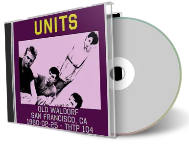 Artwork Cover of Units 1980-02-25 CD San Francisco Audience