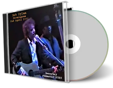 Artwork Cover of Bob Dylan 1995-04-02 CD Birmingham Audience