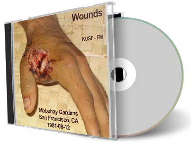 Artwork Cover of Wounds 1981-08-12 CD San Francisco Soundboard
