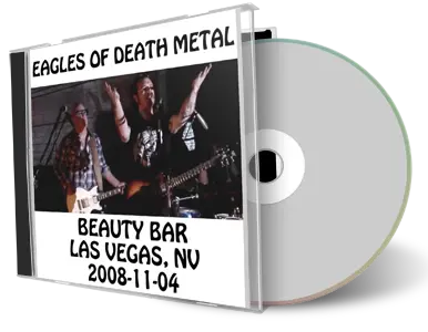 Artwork Cover of Eagles of Death Metal 2008-11-04 CD Las Vegas Audience