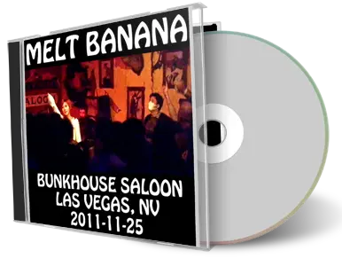 Artwork Cover of Melt Banana 2011-11-25 CD Las Vegas Audience
