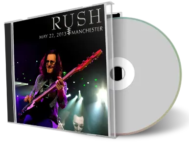 Artwork Cover of Rush 2013-05-22 CD Manchester Audience