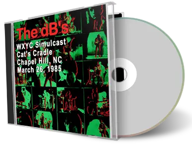 Artwork Cover of The dBs 1985-03-16 CD Chapel Hill Soundboard