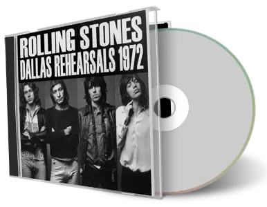Artwork Cover of Rolling Stones Compilation CD Dallas Rehearsals 1972 Soundboard