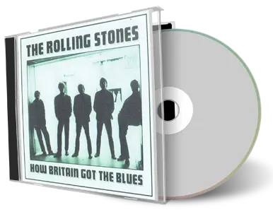 Artwork Cover of Rolling Stones Compilation CD How Britain Got The Blues Soundboard