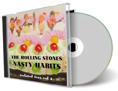 Artwork Cover of Rolling Stones Compilation CD Isolated Trax 4 - Nasty Habits Soundboard