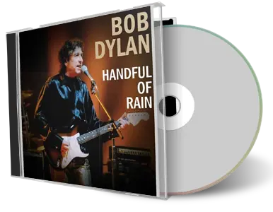 Artwork Cover of Bob Dylan Compilation CD Handful Of Rain 1996 Spring Tour Audience