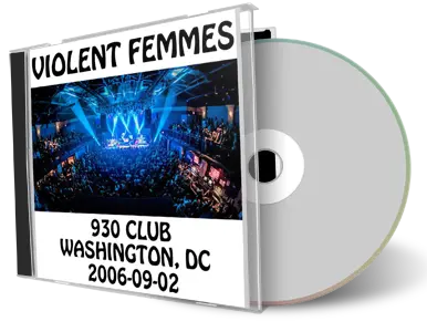 Artwork Cover of Violent Femmes 2006-09-02 CD Washington Audience