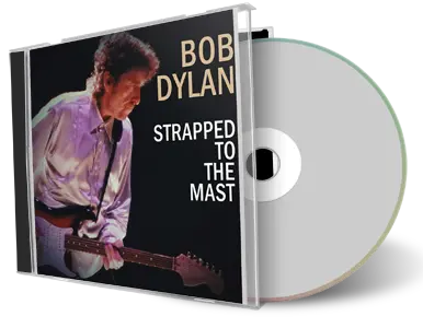 Artwork Cover of Bob Dylan Compilation CD Strapped To The Mast 1996 Audience