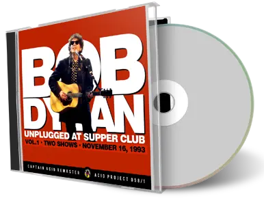 Artwork Cover of Bob Dylan Compilation CD Unplugged At Supper Club 1993 Soundboard