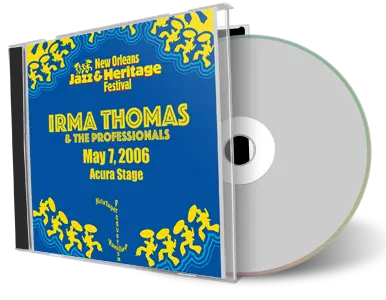 Artwork Cover of Irma Thomas 2006-05-07 CD New Orleans Soundboard