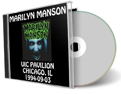 Artwork Cover of Marilyn Manson 1994-09-03 CD Chicago Audience
