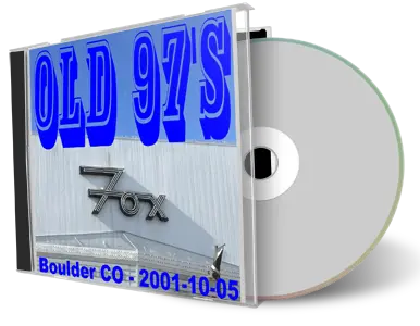 Artwork Cover of Old 97s 2001-10-05 CD Boulder Audience