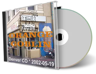 Artwork Cover of Orange Goblin 2002-05-19 CD Denver Audience