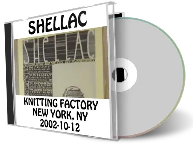 Artwork Cover of Shellac 2002-10-12 CD New York City Audience