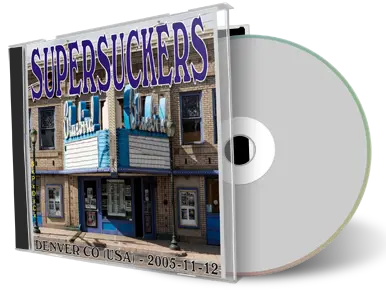 Artwork Cover of Supersuckers 2005-11-12 CD Denver Audience