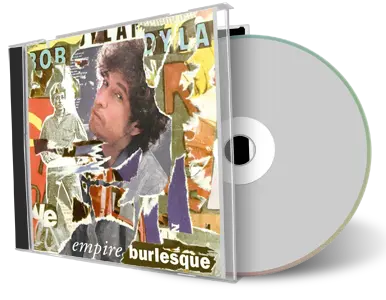 Artwork Cover of Bob Dylan Compilation CD Empire Burlesque 1985 Rough Mix Tape Soundboard