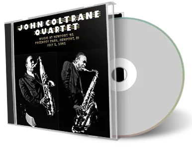 Artwork Cover of John Coltrane Quartet 1961-07-01 CD Newport Soundboard