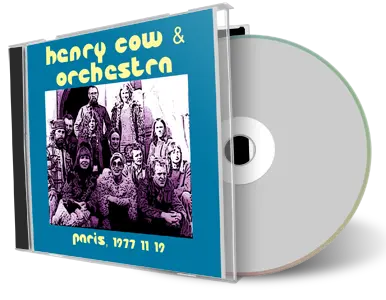 Artwork Cover of Henry Cow and Orkestra 1977-11-19 CD Paris Audience