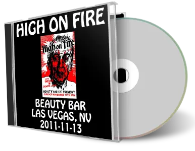 Artwork Cover of High on Fire 2011-11-13 CD Las Vegas Audience