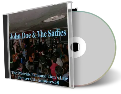 Artwork Cover of John Doe and The Sadies 2009-07-28 CD Denver Audience