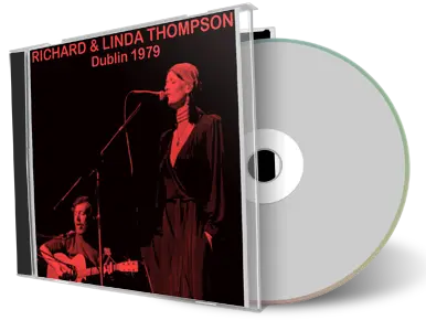 Artwork Cover of Richard and Linda Thompson 1979-11-20 CD Dublin Audience