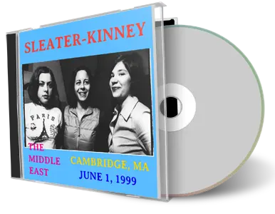 Artwork Cover of Sleater Kinney 1999-06-01 CD Cambridge Soundboard