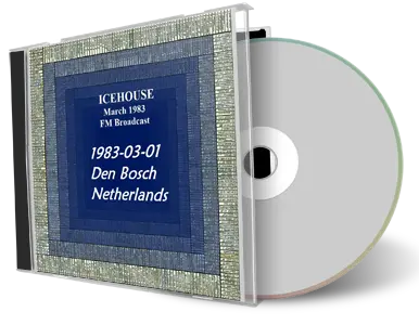 Artwork Cover of Icehouse 1983-03-01 CD Den Bosch Soundboard