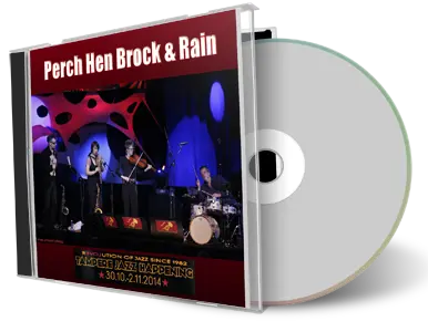 Artwork Cover of Perch Hen Brock and Rain 2014-11-02 CD Tampere Soundboard