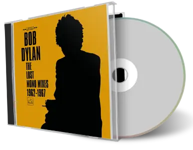 Artwork Cover of Bob Dylan Compilation CD The Lost Mono Mixes Soundboard