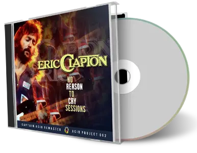 Artwork Cover of Eric Clapton Compilation CD No Reason To Cry Sessions Soundboard