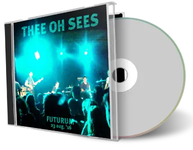 Artwork Cover of Thee Oh Sees 2016-08-23 CD Prague Audience