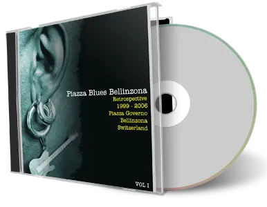 Artwork Cover of Various Artists Compilation CD Piazza Blues Bellinzona Retrospective 1999-2006 Soundboard