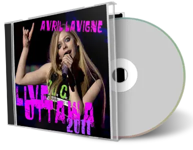 Artwork Cover of Avril Lavigne 2011-10-17 CD Ottawa Audience