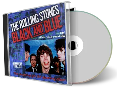 Artwork Cover of Rolling Stones Compilation CD Black And Blue Sessions 1975 Volume 02 Soundboard