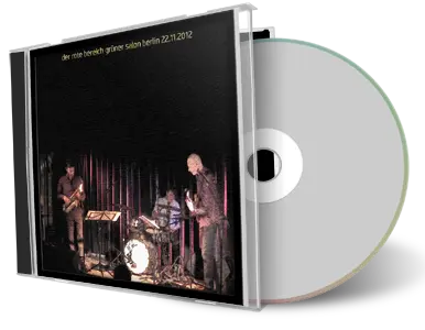 Artwork Cover of Der Rote Bereich 2012-11-22 CD Berlin Soundboard
