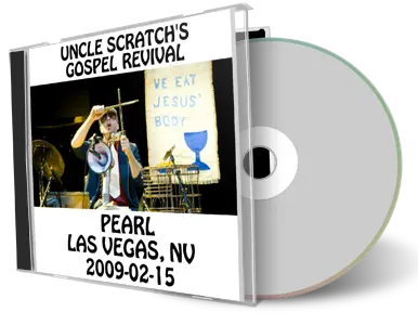 Artwork Cover of Uncle Scratchs Gospel Revival 2009-02-15 CD Las Vegas Audience