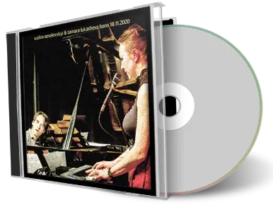Artwork Cover of Vadim Neselovskyi And Tamara Lukasheva 2020-11-18 CD Bonn Soundboard