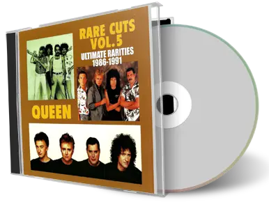 Artwork Cover of Queen Compilation CD Rare Cuts Volume 5 Ultimate Rarities 1986 1991 Soundboard