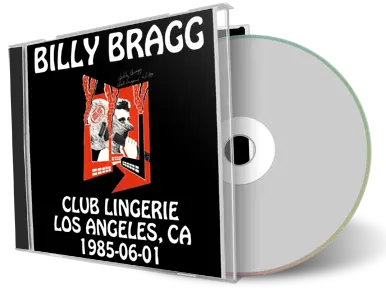 Artwork Cover of Billy Bragg 1985-06-01 CD Los Angeles Audience