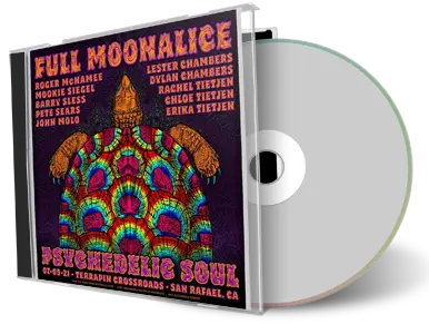 Artwork Cover of Full Moonalice 2021-07-09 CD San Rafael Audience