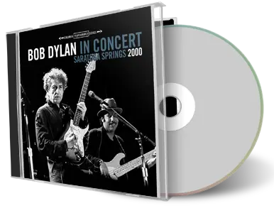 Artwork Cover of Bob Dylan 2000-07-23 CD Saratoga Springs Soundboard