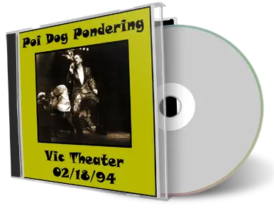 Artwork Cover of Poi Dog Pondering 1994-02-18 CD Chicago Audience